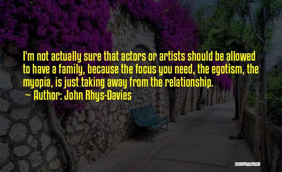 John Rhys-Davies Quotes 848320