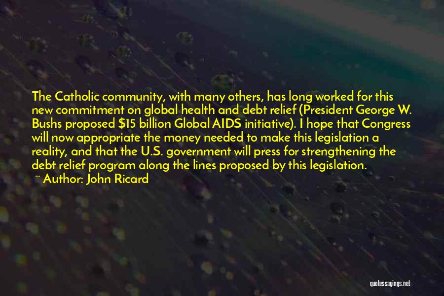 John Ricard Quotes 508247