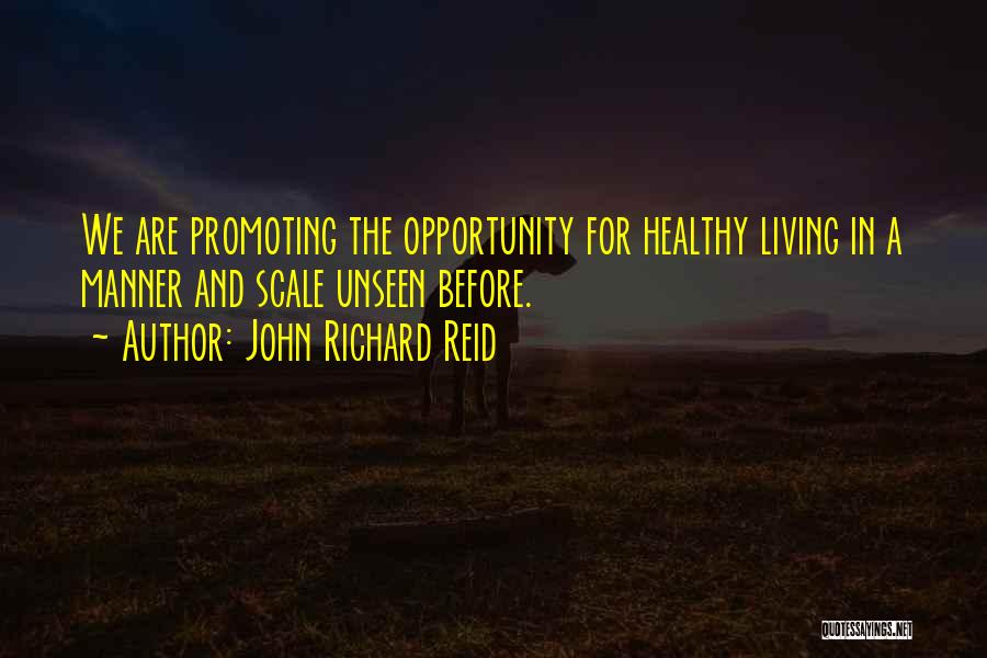 John Richard Reid Quotes 1671550