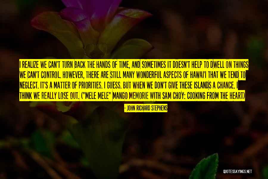 John Richard Stephens Quotes 781637 John Richard Stephens Quotes 781637