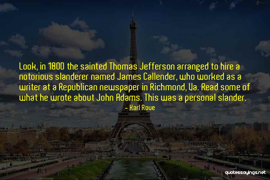 John Richmond Quotes By Karl Rove John Richmond Quotes By Karl Rove