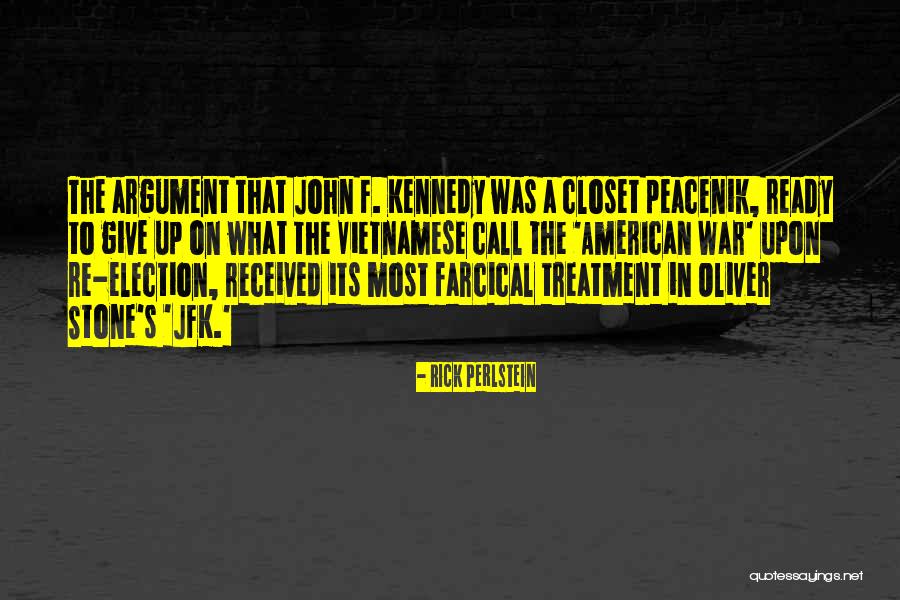 John Rick Quotes By Rick Perlstein John Rick Quotes By Rick Perlstein