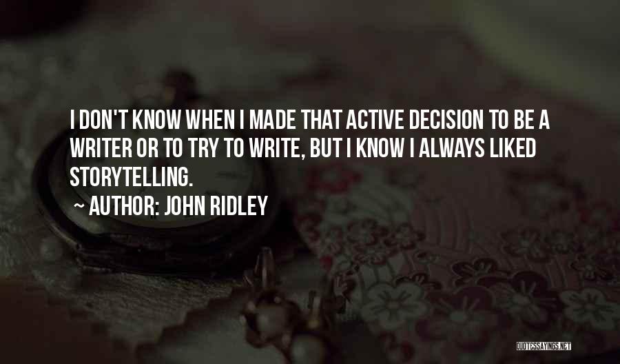 John Ridley Quotes 1334892