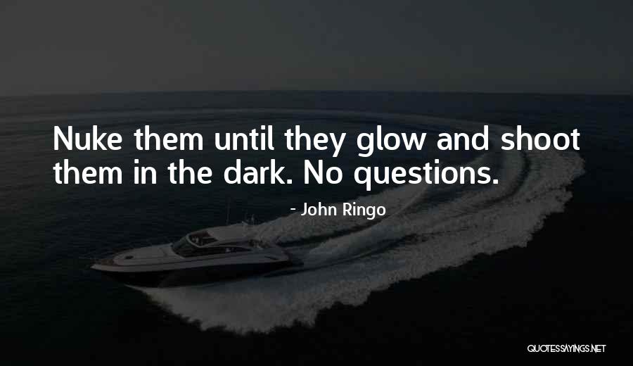 John Ringo Quotes 1283908