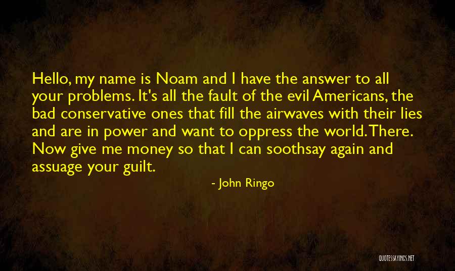 John Ringo Quotes 188999