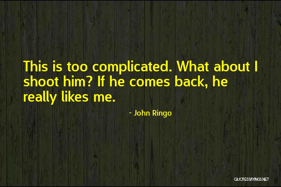 John Ringo Quotes 2104339