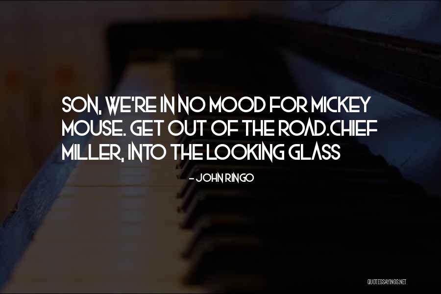 John Ringo Quotes 262226 John Ringo Quotes 262226