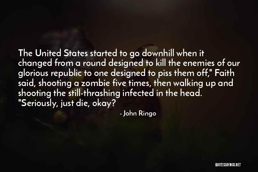 John Ringo Quotes 503598