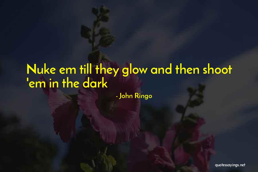 John Ringo Quotes 928615