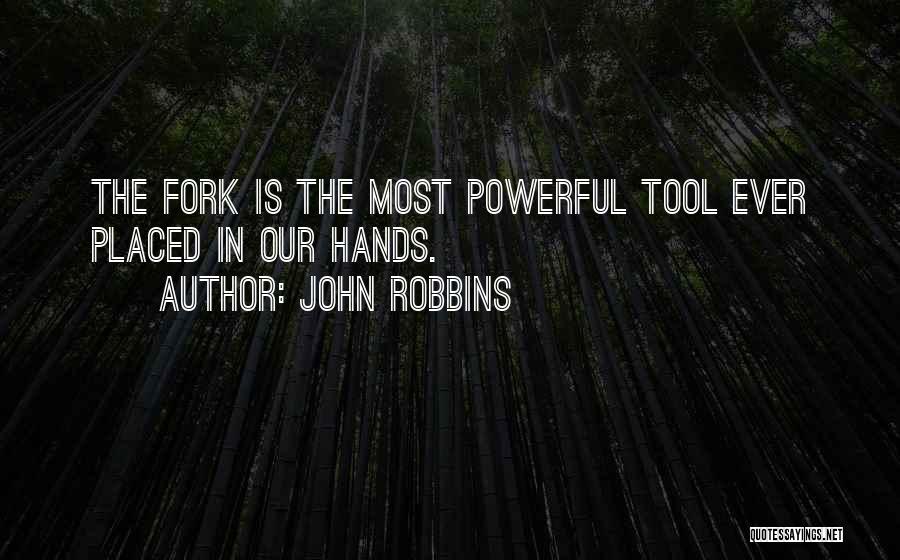 John Robbins Quotes 479330