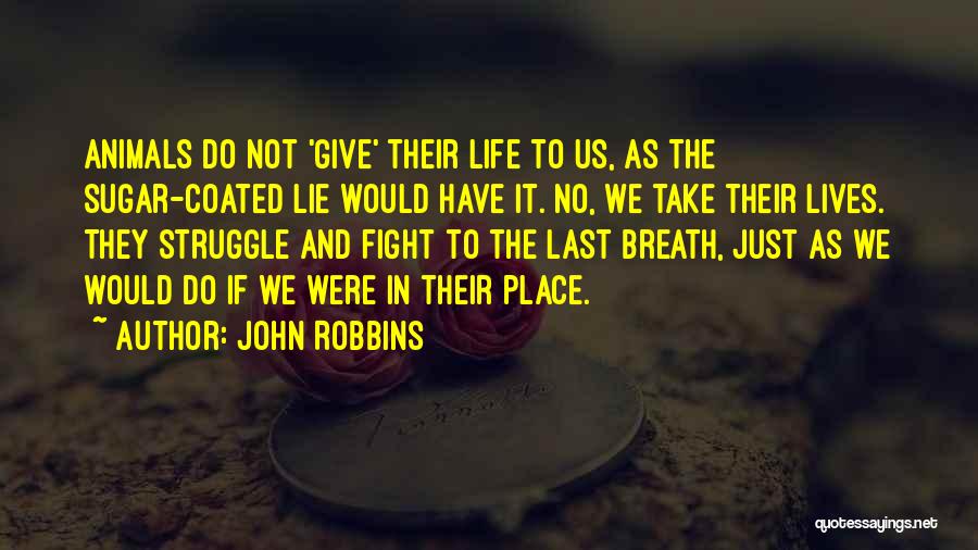 John Robbins Quotes 542851