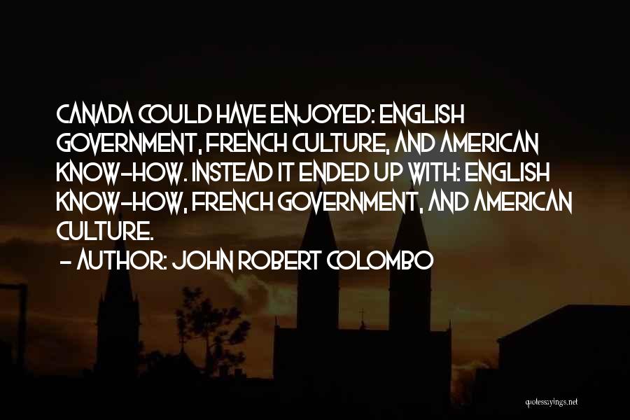 John Robert Colombo Quotes 380907