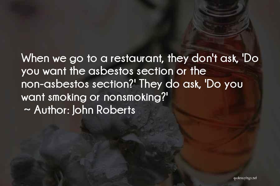 John Roberts Quotes 1478663