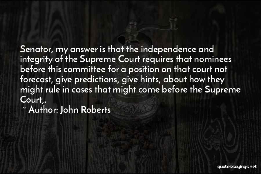 John Roberts Quotes 975925