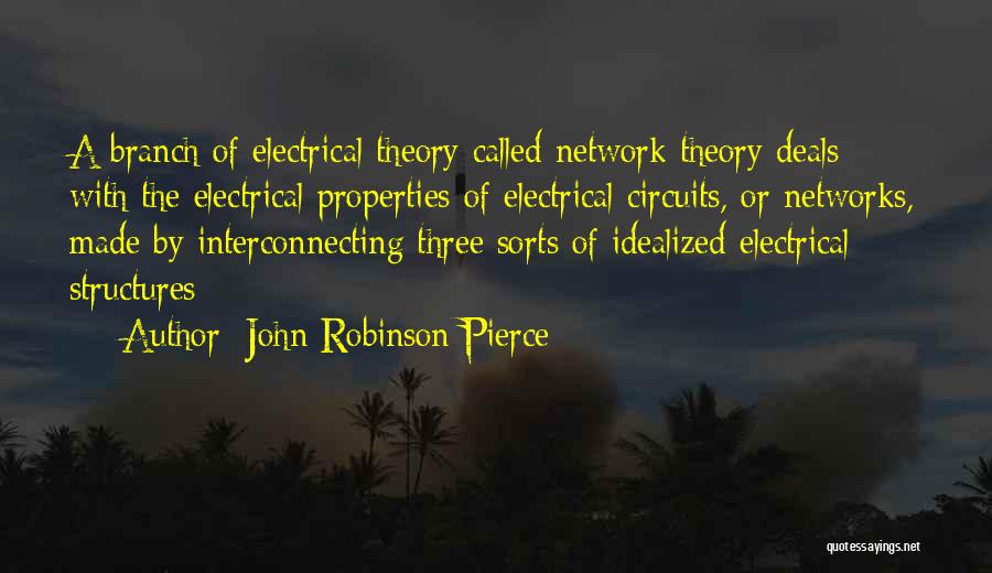 John Robinson Pierce Quotes 942562