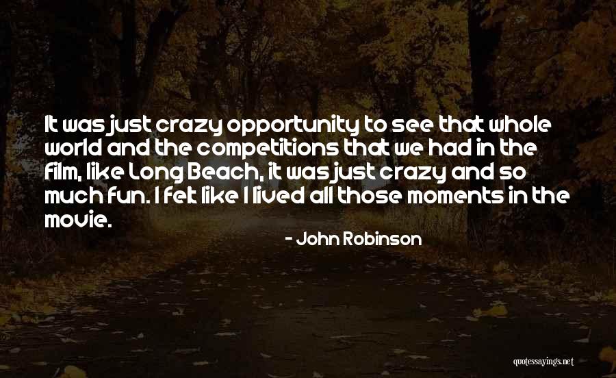 John Robinson Quotes 2114332