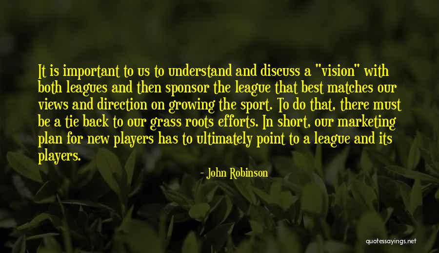 John Robinson Quotes 535317 John Robinson Quotes 535317