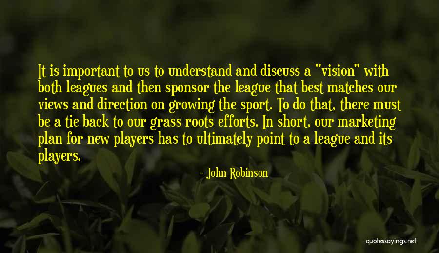 John Robinson Quotes 535317