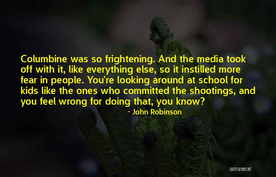 John Robinson Quotes 671689 John Robinson Quotes 671689