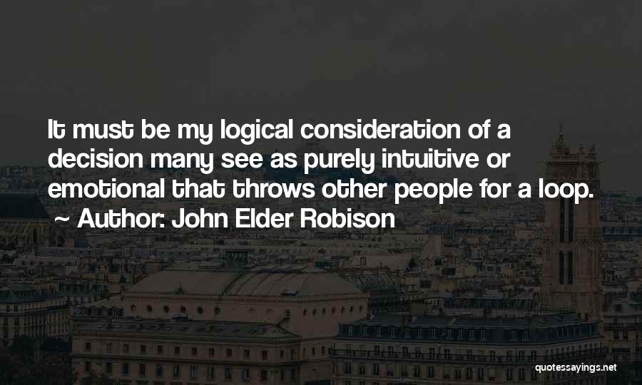 John Robison Quotes By John Elder Robison