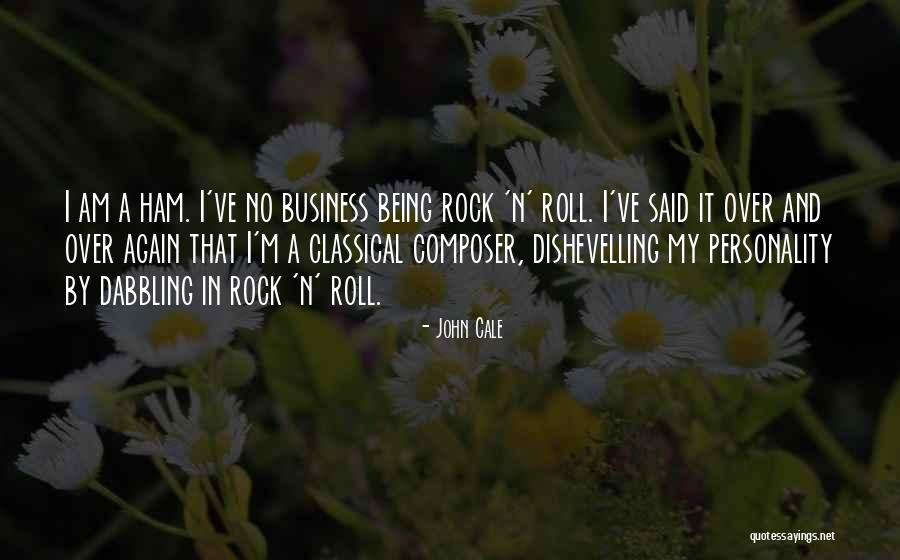 John Rock Quotes By John Cale John Rock Quotes By John Cale