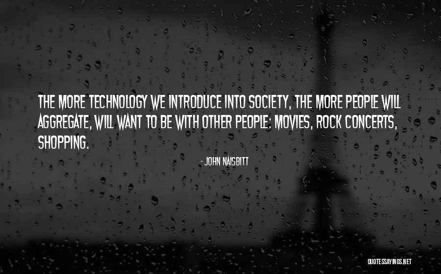 John Rock Quotes By John Naisbitt John Rock Quotes By John Naisbitt