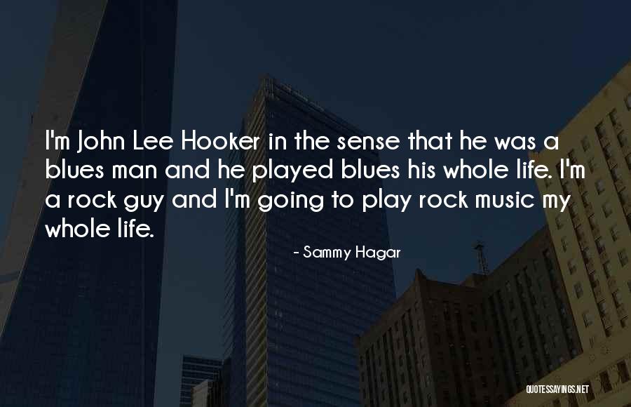 John Rock Quotes By Sammy Hagar John Rock Quotes By Sammy Hagar
