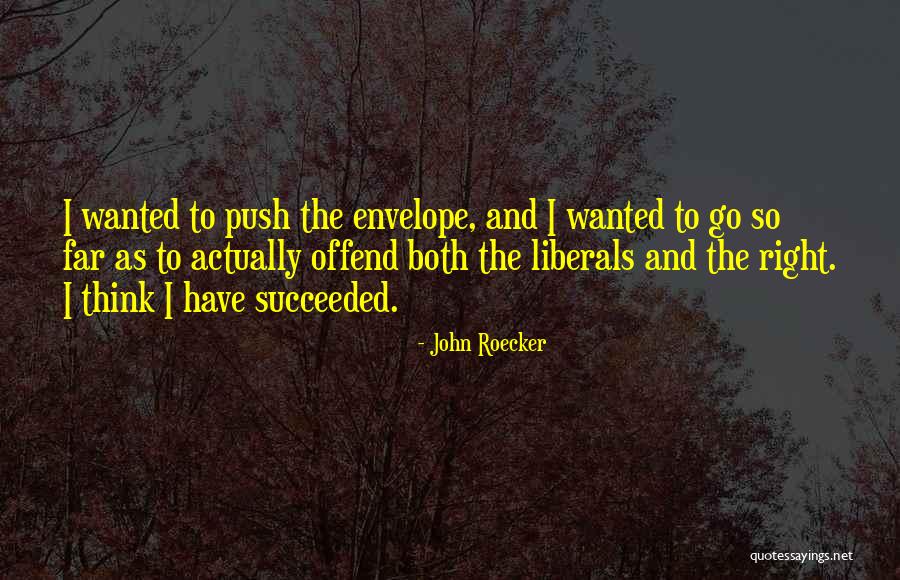 John Roecker Quotes 1766785