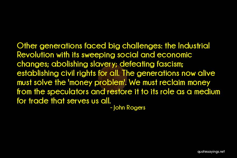 John Rogers Quotes 1628442 John Rogers Quotes 1628442