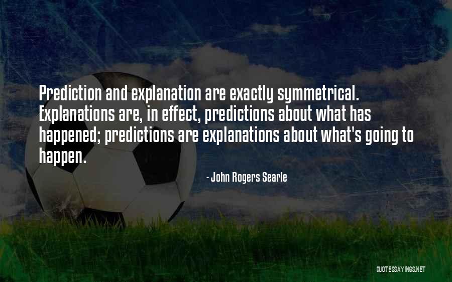 John Rogers Searle Quotes 1848814 John Rogers Searle Quotes 1848814