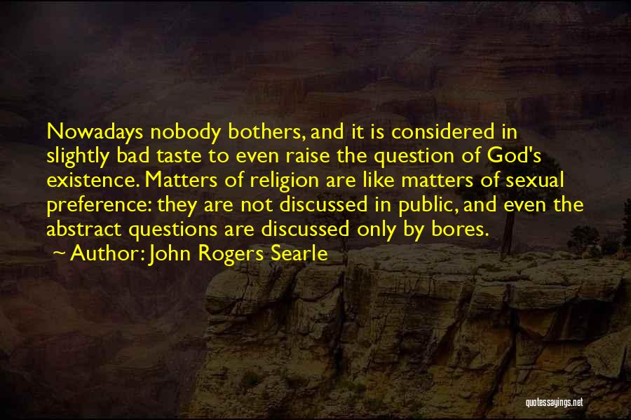 John Rogers Searle Quotes 441413