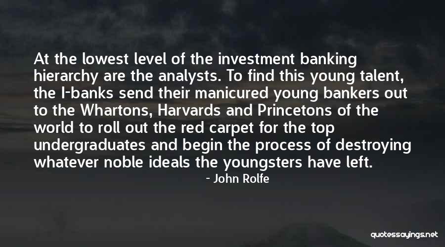 John Rolfe Quotes 645855 John Rolfe Quotes 645855