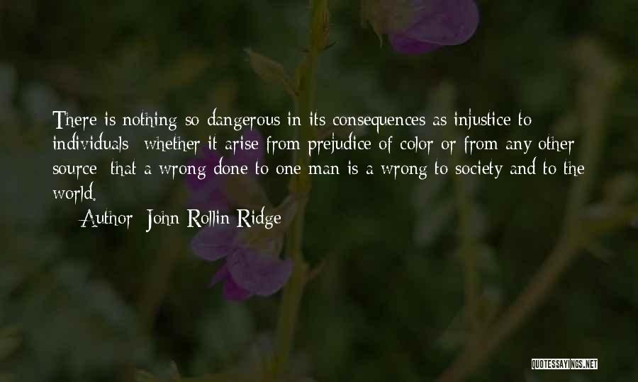 John Rollin Ridge Quotes 661622
