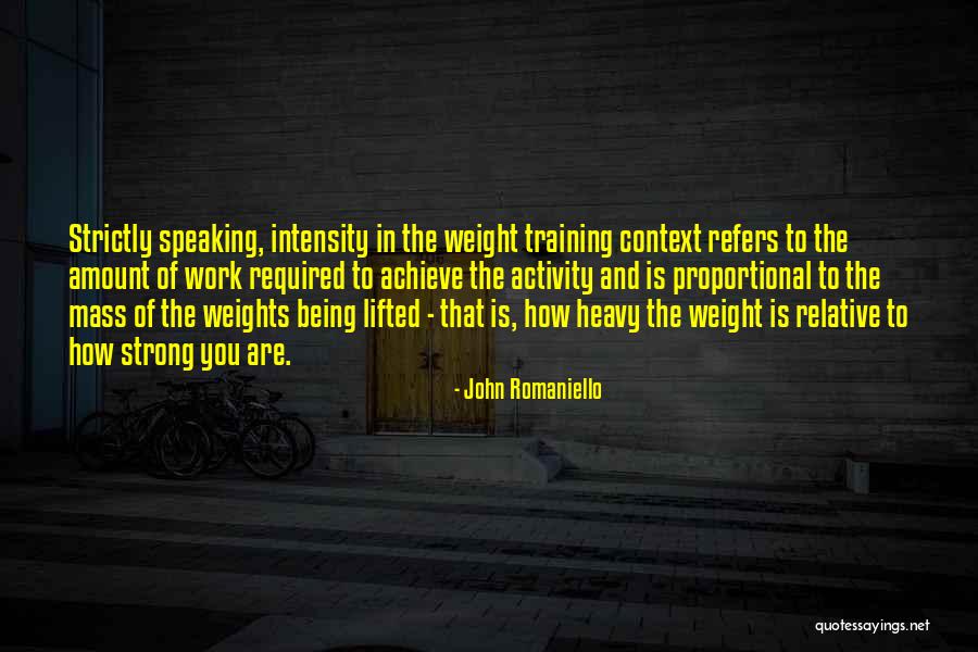 John Romaniello Quotes 1978279 John Romaniello Quotes 1978279
