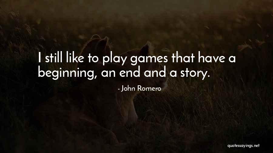 John Romero Quotes 1601902 John Romero Quotes 1601902
