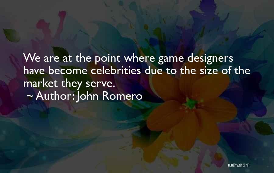 John Romero Quotes 569446