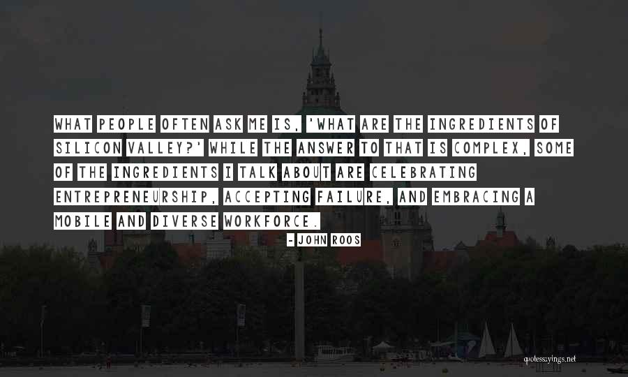 John Roos Quotes 1851286 John Roos Quotes 1851286