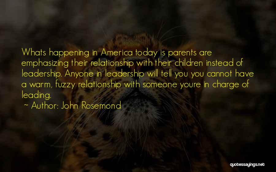 John Rosemond Quotes 762037