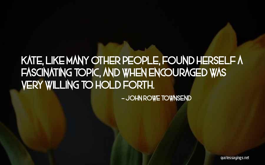 John Rowe Townsend Quotes 745534