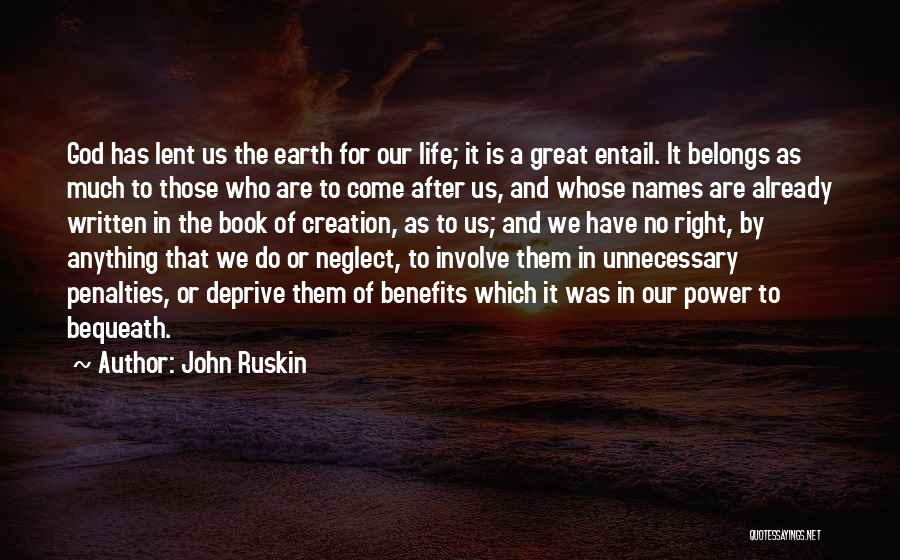 John Ruskin Quotes 148810