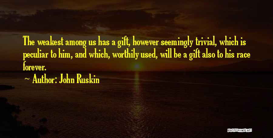 John Ruskin Quotes 1848369