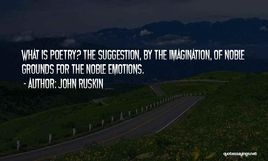 John Ruskin Quotes 2061520