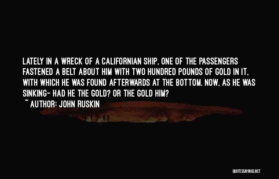 John Ruskin Quotes 255400