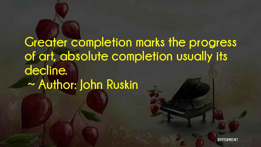 John Ruskin Quotes 446039