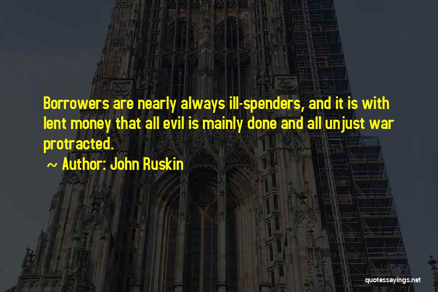 John Ruskin Quotes 518349