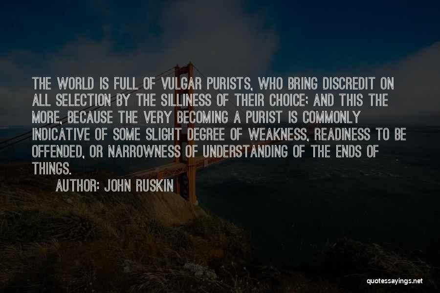 John Ruskin Quotes 697950