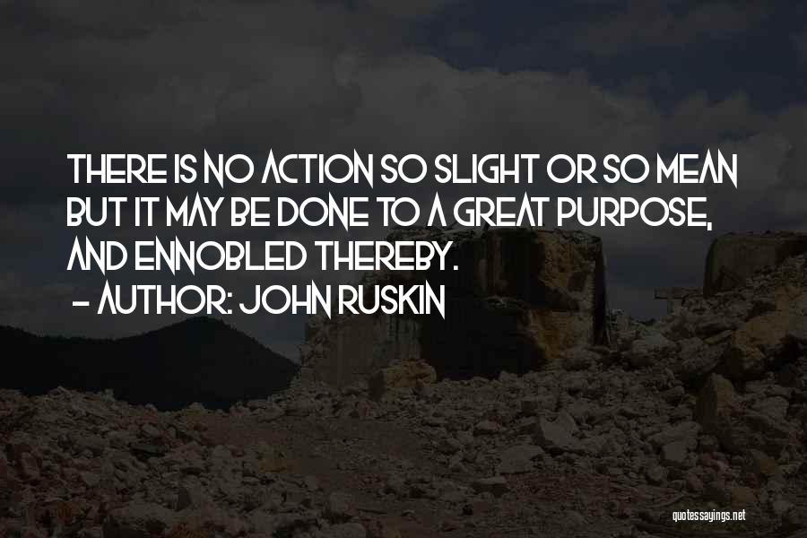 John Ruskin Quotes 97554