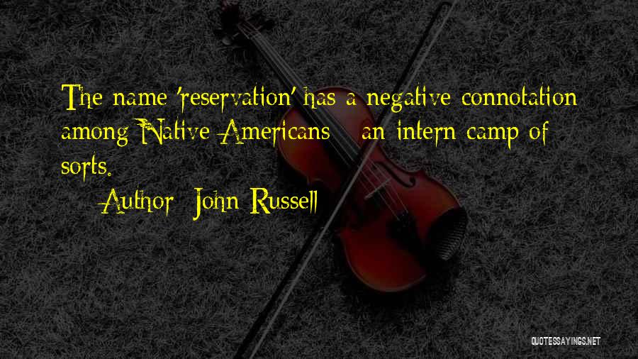 John Russell Quotes 1008710