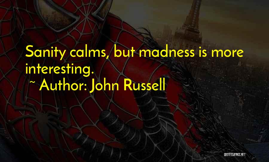 John Russell Quotes 1368926