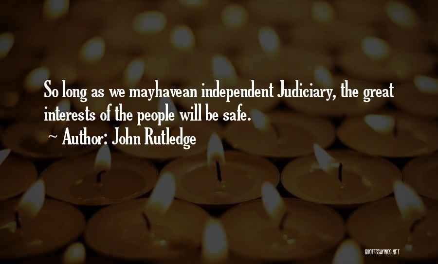 John Rutledge Quotes 730916